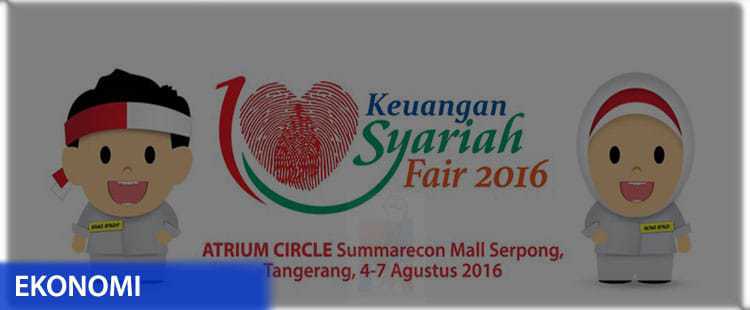 OJK Gelar Produk Keuangan Syariah Fair 2016